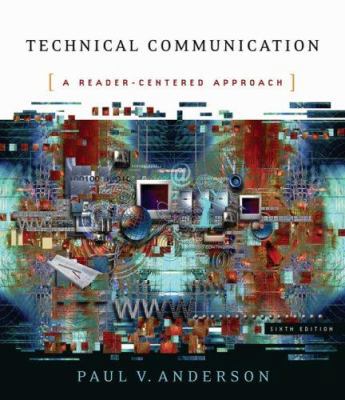 Technical Communication: A Reader-Centered Appr... 1413017703 Book Cover