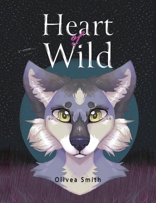 Heart of Wild 1035863375 Book Cover