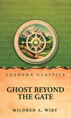 Ghost Beyond the Gate B0HFPR7SMW Book Cover