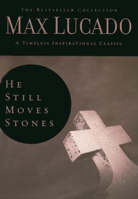 He Still Moves Stones 0849921333 Book Cover