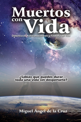 Muertos con Vida [Spanish] B08CWJ7JL9 Book Cover