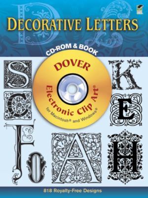 Decorative Letters CD-ROM and Book (Dover Elect... 0486999424 Book Cover