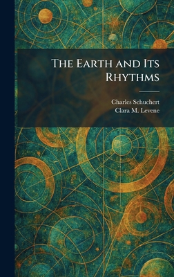 The Earth and Its Rhythms 1025617754 Book Cover