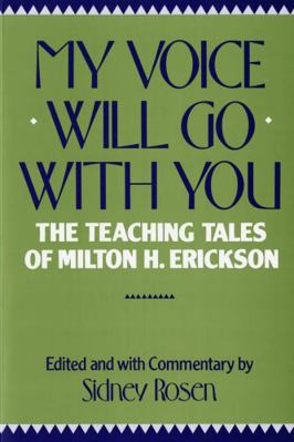 My Voice Will Go with You: The Teaching Tales o... 0393301354 Book Cover