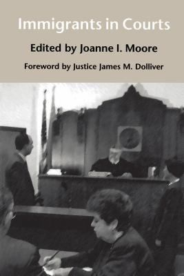Immigrants in Courts 0295977809 Book Cover