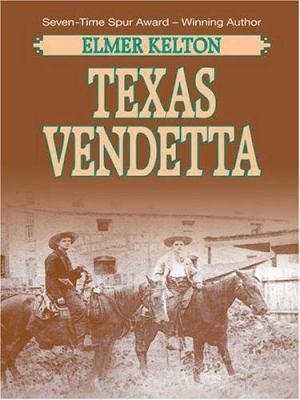 Texas Vendetta [Large Print] 0786264292 Book Cover