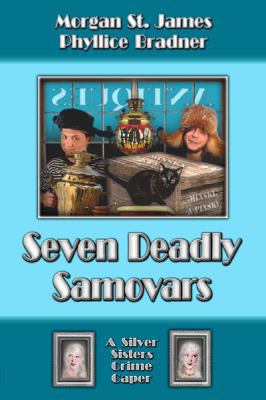 Seven Deadly Samovars 1603181342 Book Cover