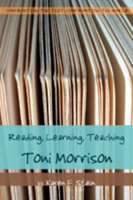 Reading, Learning, Teaching Toni Morrison 1433102234 Book Cover