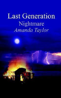 Last Generation: Nightmare 1414014562 Book Cover