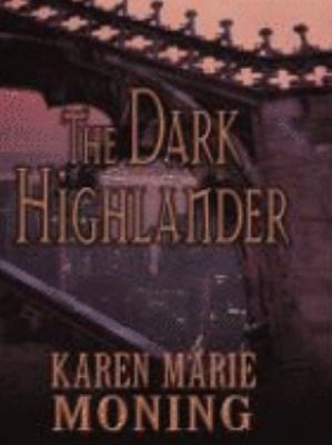 The Dark Highlander [Large Print] 1587244047 Book Cover