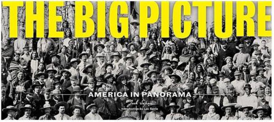 The Big Picture: America in Panorama 1616891653 Book Cover