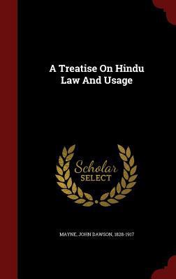 A Treatise On Hindu Law And Usage 129856946X Book Cover