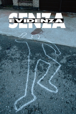 Senza Evidenza [Italian] B0F6NV1M8L Book Cover