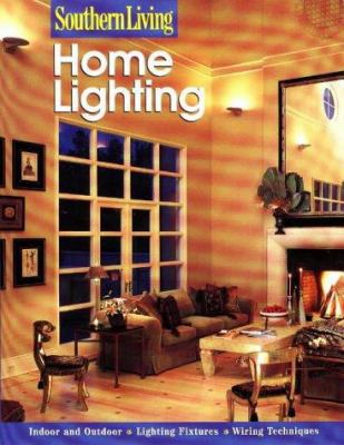 Southern Living Home Lighting 0376090626 Book Cover