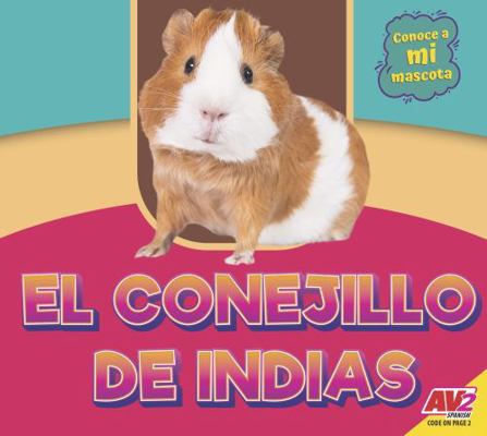 El Conejillo de Indias (Guinea Pig) [Spanish] B0DYXYYLDY Book Cover
