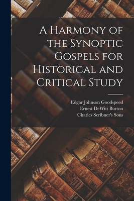 A Harmony of the Synoptic Gospels for Historica... 1015614191 Book Cover