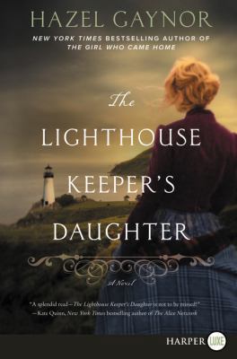 The Lighthouse Keeper's Daughter [Large Print] 0062859765 Book Cover