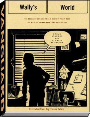 Wally's World: The Brilliant Life and Tragic De... 1887591818 Book Cover