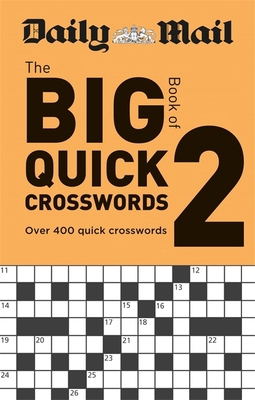 Daily Mail Big Book of Quick Crosswords Volume ... 0600636291 Book Cover