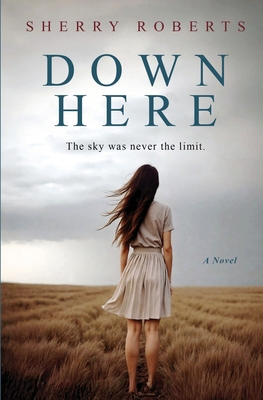 Down Here 1734011351 Book Cover