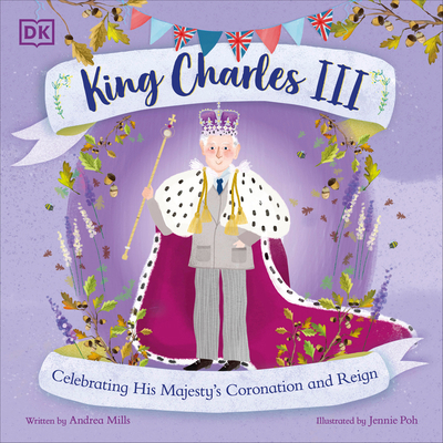 King Charles III: Celebrating His Majesty's Cor... 074408959X Book Cover