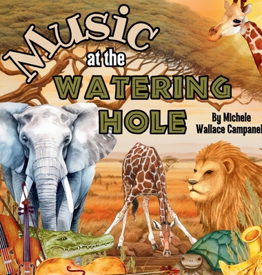 Music at the Watering Hole 8823788285 Book Cover