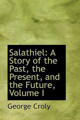 Salathiel: A Story of the Past, the Present, an... 0559694199 Book Cover