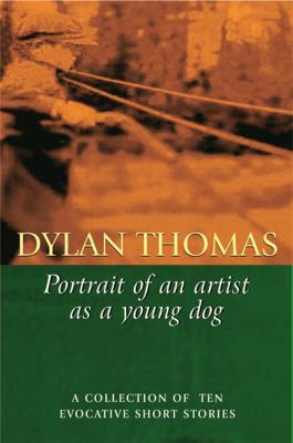 Portrait of the Artist As a Young Dog 0753812851 Book Cover