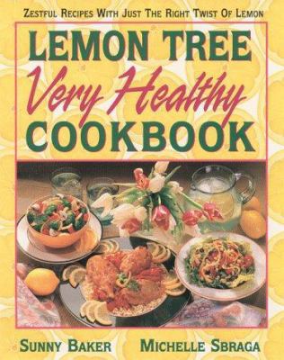 Lemon Tree Healthy Cooking 0895296268 Book Cover