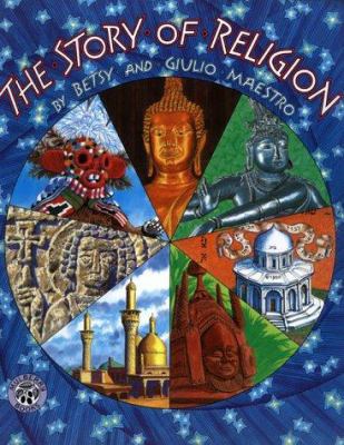 The Story of Religion 068817146X Book Cover