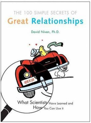 The 100 Simple Secrets of Great Relationships: ... 0060521961 Book Cover