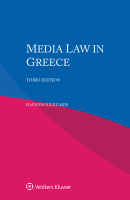 Media Law in Greece 9403504889 Book Cover
