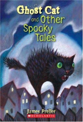 Ghost Cat And Other Spooky Tales 043979398X Book Cover