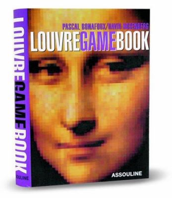 Louvre Game Book: Play with the Largest Museum ... 2843237335 Book Cover