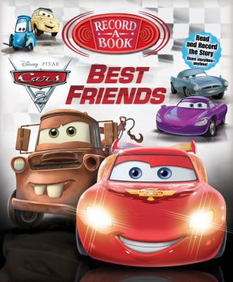 Cars 2: Best Friends, Record-A-Book 0794421849 Book Cover