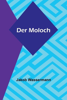 Der Moloch [German] 9356900922 Book Cover