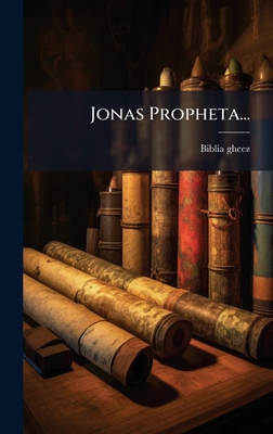 Jonas Propheta... [Latin] 1024774317 Book Cover