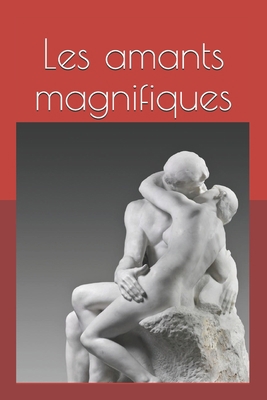 Les amants magnifiques: Moli?re [French] 1689269545 Book Cover