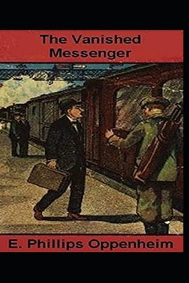 The Vanished Messenger Illustrated B08HTP4QBL Book Cover