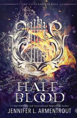 Half-Blood: The First Covenant Novel 1947591800 Book Cover