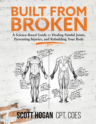 Built from Broken: A Science-Based Guide to Hea... 1735728500 Book Cover