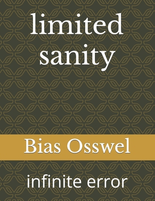 limited sanity: infinite error B09TN3BMR6 Book Cover