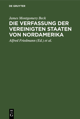 Die Verfassung Der Vereinigten Staaten Von Nord... [German] 3111106047 Book Cover