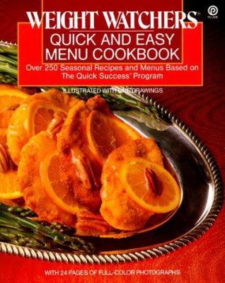 Weight Watchers Quick and Easy Menu Cookbook 0452264758 Book Cover
