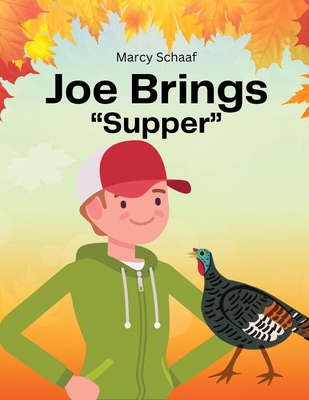 Joe Brings "Supper" B0DBL5HYST Book Cover