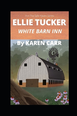 Ellie Tucker: White Barn Inn B0975TRQW8 Book Cover