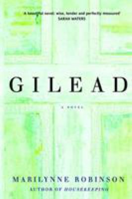 Gilead [Large Print] 1844083365 Book Cover