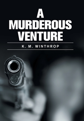 A Murderous Venture 1664148760 Book Cover