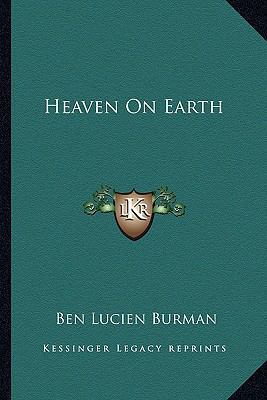 Heaven On Earth 1162802308 Book Cover