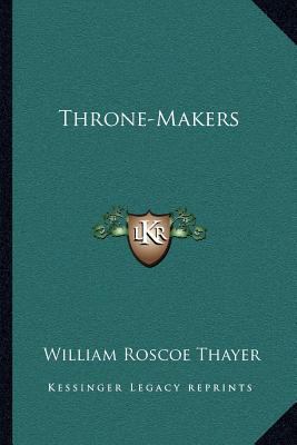 Throne-Makers 1163241199 Book Cover